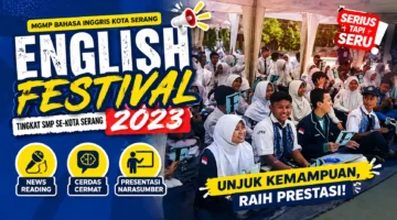 English Festival 2023: Ajang Seru Tingkatkan Skill Bahasa Inggris Siswa SMP Kota Serang