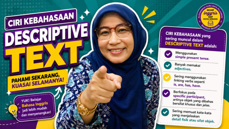 Berfokus pada specific participant, artinya objek yang dibahas bersifat khusus dan jelas