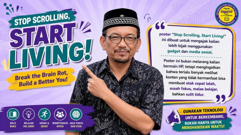 Poster pendidikan yang bertujuan memberikan kesadaran kepada siswa mengenai dampak negatif scrolling berlebihan terhadap kesehatan mental, kemampuan berpikir, fokus belajar, dan interaksi sosial.
