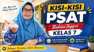Jangan Sampai Ketinggalan! Kisi-Kisi PSAT Kelas 7 2026 Sudah Rilis