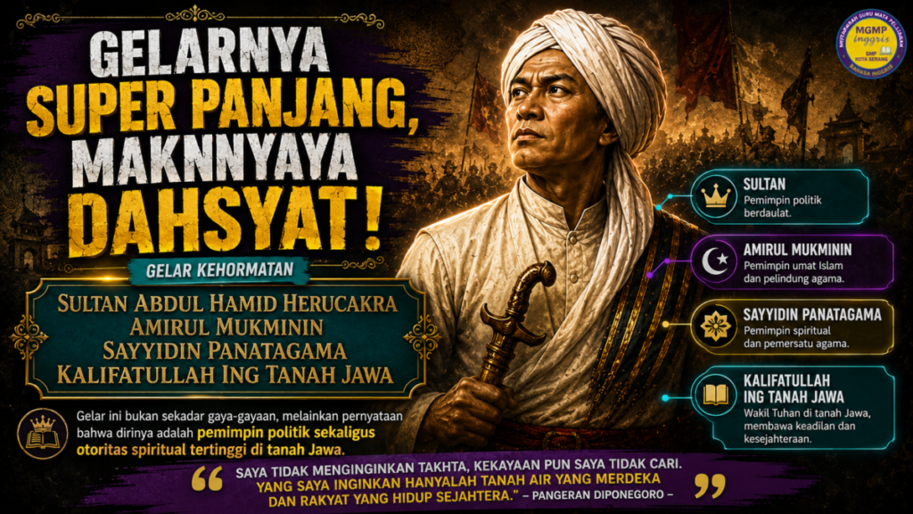Nama aslinya bukan sekadar Pangeran Diponegoro. Ia punya gelar super panjang yang bunyinya: Sultan Abdul Hamid Herucakra Amirul Mukminin Sayyidin Panatagama Kalifatullah ing Tanah Jawa. Gelar ini bukan pemanis, melainkan penegas bahwa dirinya adalah pemimpin politik dan otoritas spiritual tertinggi di tanah Jawa.