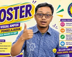 Poster adalah media publikasi yang mengkombinasikan elemen visual (gambar, ilustrasi) dan teks untuk menyampaikan informasi, ajakan, atau pengumuman kepada khalayak ramai Pemanfaatan Poster dalam Pembelajaran Bahasa Inggris di SMP